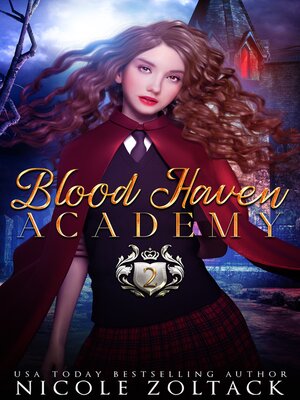 cover image of Blood Haven Academy Year Two
